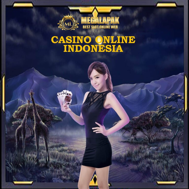 Casino Online Indonesia Megalapak